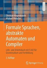 bokomslag Formale Sprachen, abstrakte Automaten und Compiler