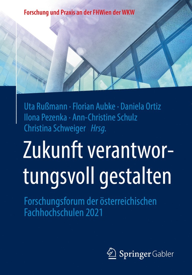 Uta Rußmann, Florian Aubke, Daniela Ortiz, Ilona Pezenka, Ann-Christine Schulz, Christina Schweiger - Zukunft verantwortungsvoll gestalten, Häftad