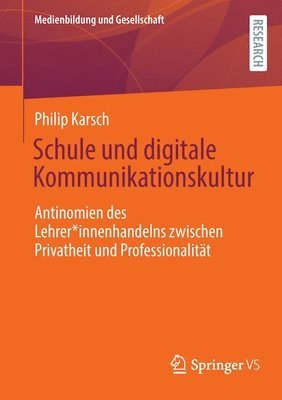 bokomslag Schule und digitale Kommunikationskultur