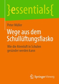 bokomslag Wege aus dem Schullüftungsfiasko