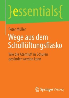 Wege aus dem Schullftungsfiasko 1