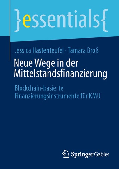 bokomslag Neue Wege in der Mittelstandsfinanzierung