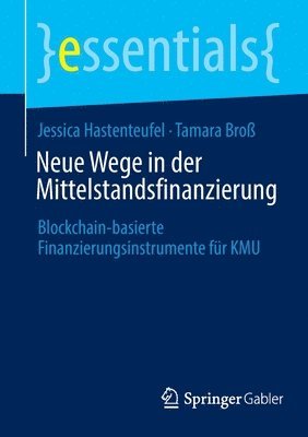 Neue Wege in der Mittelstandsfinanzierung