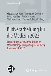 bokomslag Bildverarbeitung fr die Medizin 2022