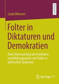 bokomslag Folter in Diktaturen und Demokratien