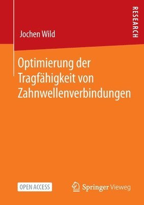 bokomslag Optimierung der Tragfhigkeit von Zahnwellenverbindungen