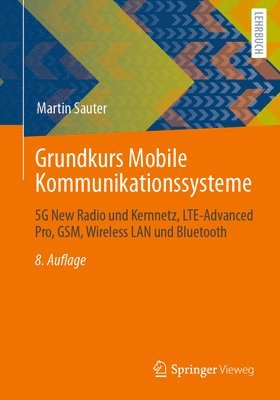 Martin Sauter - Grundkurs Mobile Kommunikationssysteme, Häftad