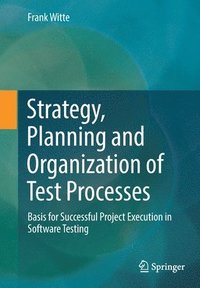 bokomslag Strategy, Planning and Organization of Test Processes