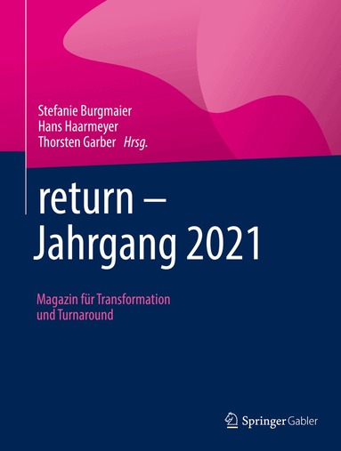 Stefanie Burgmaier, Hans Haarmeyer, Thorsten Garber - return – Jahrgang 2021, Inbunden