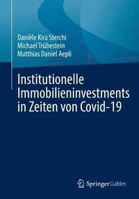 bokomslag Institutionelle Immobilieninvestments in Zeiten von Covid-19