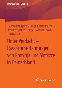 bokomslag Unter Verdacht - Rassismuserfahrungen von Rom:nja und Sinti:zze in Deutschland