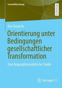 bokomslag Orientierung unter Bedingungen gesellschaftlicher Transformation