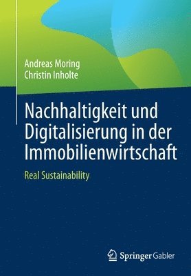 bokomslag Nachhaltigkeit und Digitalisierung in der Immobilienwirtschaft