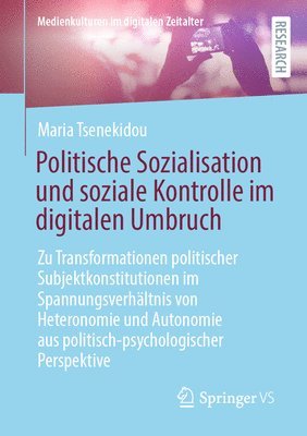 bokomslag Politische Sozialisation und soziale Kontrolle im digitalen Umbruch