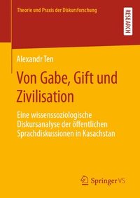bokomslag Von Gabe, Gift und Zivilisation