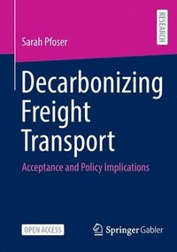 bokomslag Decarbonizing Freight Transport