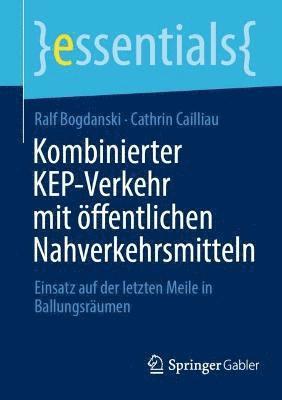 bokomslag Kombinierter KEP-Verkehr mit ffentlichen Nahverkehrsmitteln