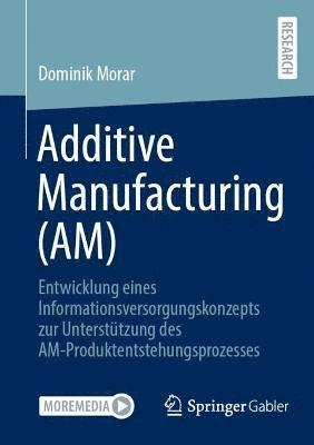 Additive Manufacturing (AM) 1