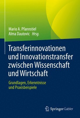 bokomslag Transferinnovationen und Innovationstransfer zwischen Wissenschaft und Wirtschaft