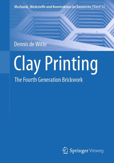 Dennis de Witte - Clay Printing, Häftad