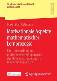 bokomslag Motivationale Aspekte mathematischer Lernprozesse