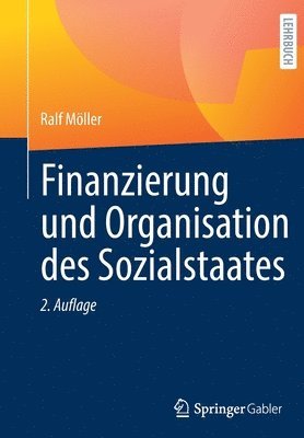 Finanzierung und Organisation des Sozialstaates 1