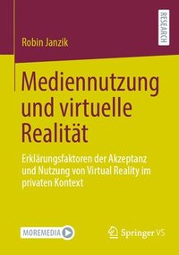 bokomslag Mediennutzung und virtuelle Realitt