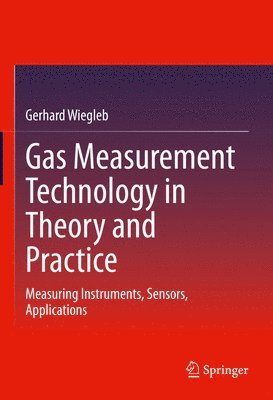 bokomslag Gas Measurement Technology in Theory and Practice