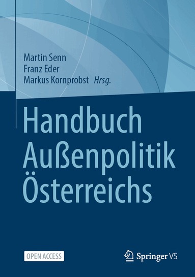 Martin Senn, Franz Eder, Markus Kornprobst - Handbuch Außenpolitik Österreichs, Inbunden