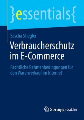 Sascha Stiegler - Verbraucherschutz im E-Commerce, Häftad