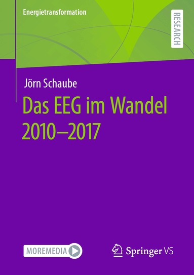 Jörn Schaube - Das EEG im Wandel 2010 - 2017, Häftad
