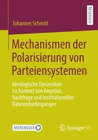 bokomslag Mechanismen der Polarisierung von Parteiensystemen