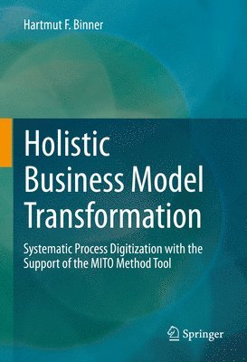 bokomslag Holistic Business Model Transformation