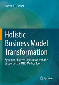 bokomslag Holistic Business Model Transformation