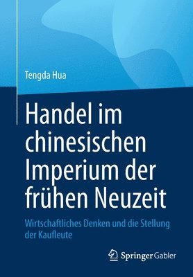 bokomslag Handel im chinesischen Imperium der frhen Neuzeit