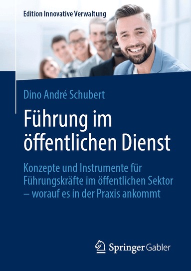 Dino André Schubert - Führung im öffentlichen Dienst, Häftad