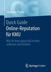 bokomslag Quick Guide Online-Reputation fr KMU
