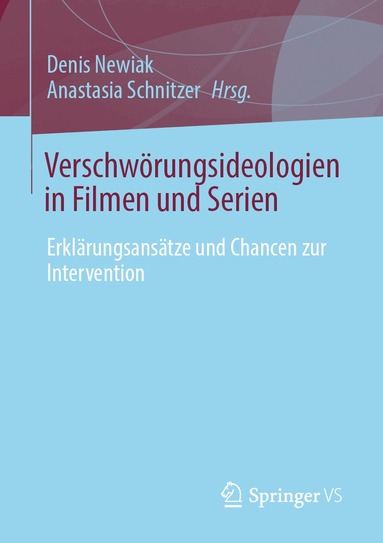 Denis Newiak, Anastasia Schnitzer - Verschwörungsideologien in Filmen und Serien, Häftad