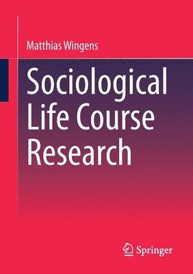 Sociological Life Course Research 1