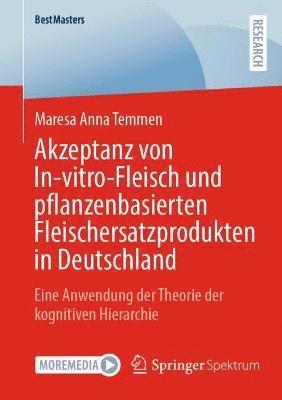 Akzeptanz von In-vitro-Fleisch und pflanzenbasierten Fleischersatzprodukten in Deutschland 1