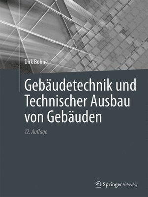 bokomslag Gebudetechnik und Technischer Ausbau von Gebuden