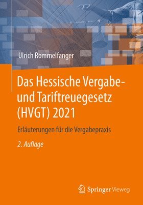 Das Hessische Vergabe- und Tariftreuegesetz (HVGT) 2021 1