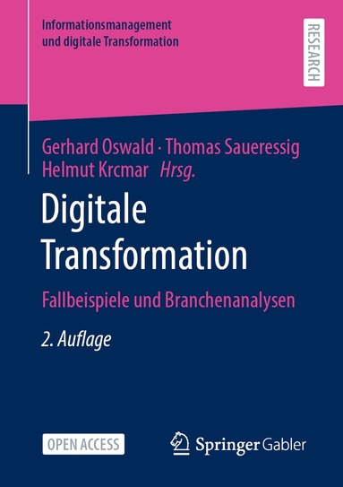 Gerhard Oswald, Thomas Saueressig, Helmut Krcmar - Digitale Transformation, Häftad