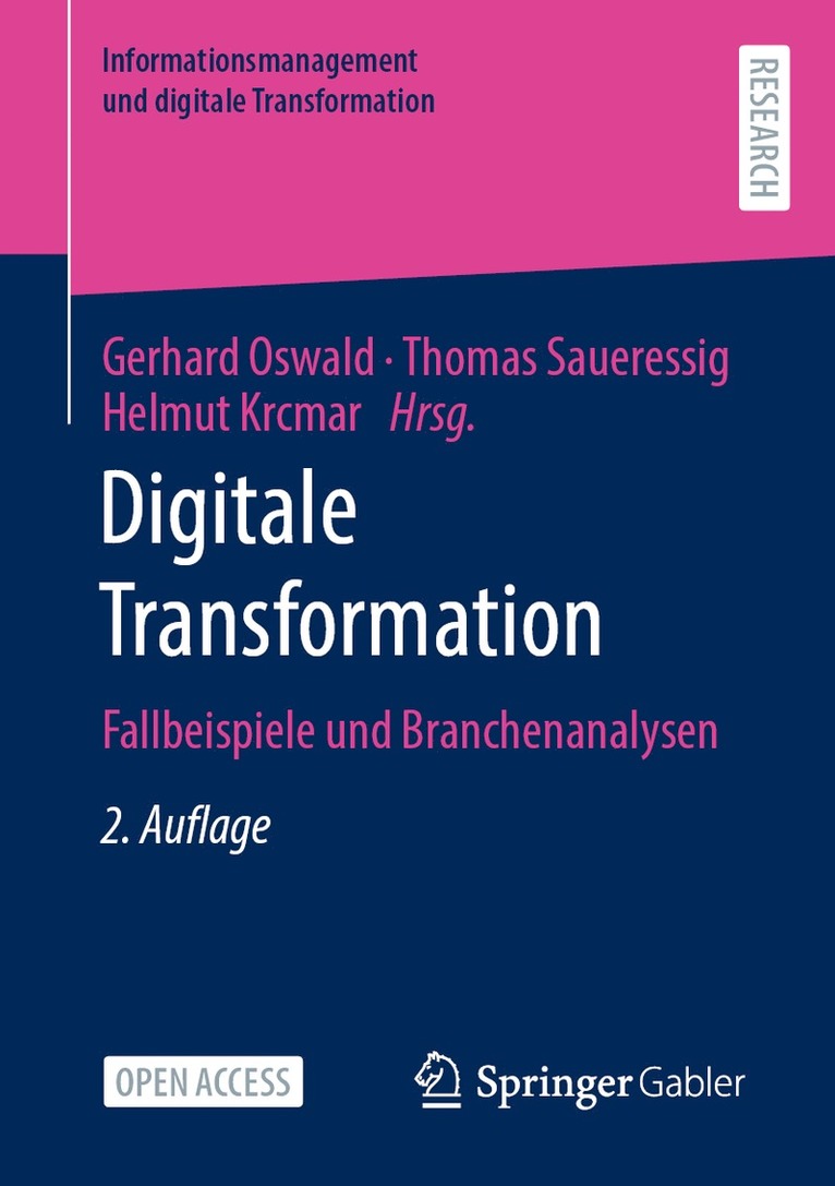 Gerhard Oswald, Thomas Saueressig, Helmut Krcmar - Digitale Transformation, Häftad