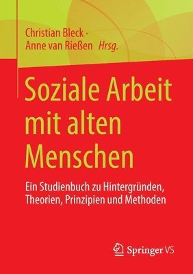 Christian Bleck, Anne van Rießen, Anne Van Rießen, Anne van Rießen - Soziale Arbeit mit alten Menschen, Häftad
