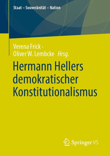 Verena Frick, Oliver W. Lembcke - Hermann Hellers demokratischer Konstitutionalismus, Häftad