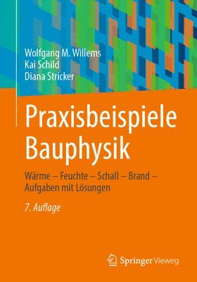 Praxisbeispiele Bauphysik 1