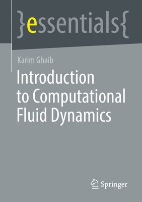 bokomslag Introduction to Computational Fluid Dynamics