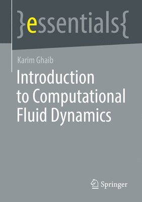 Introduction to Computational Fluid Dynamics 1