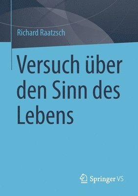bokomslag Versuch über den Sinn des Lebens